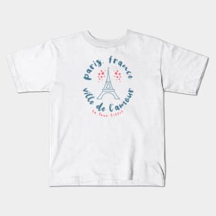 Paris, France the City of Romance Kids T-Shirt